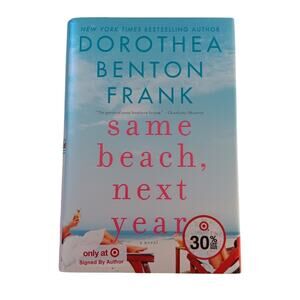 Same Beach, Next Year by Dorothea Benton Frank